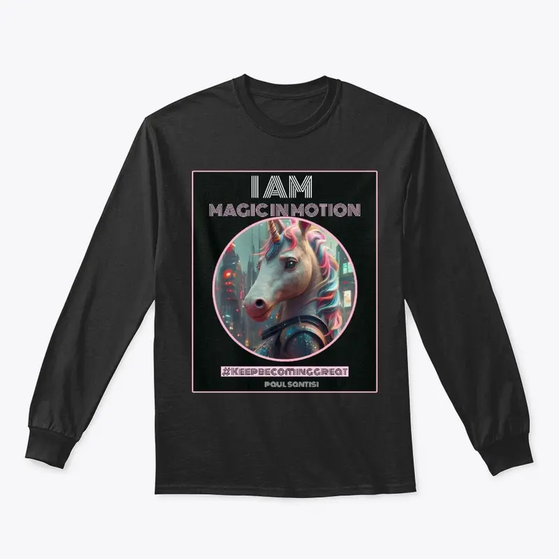 I Am Magic In Motion