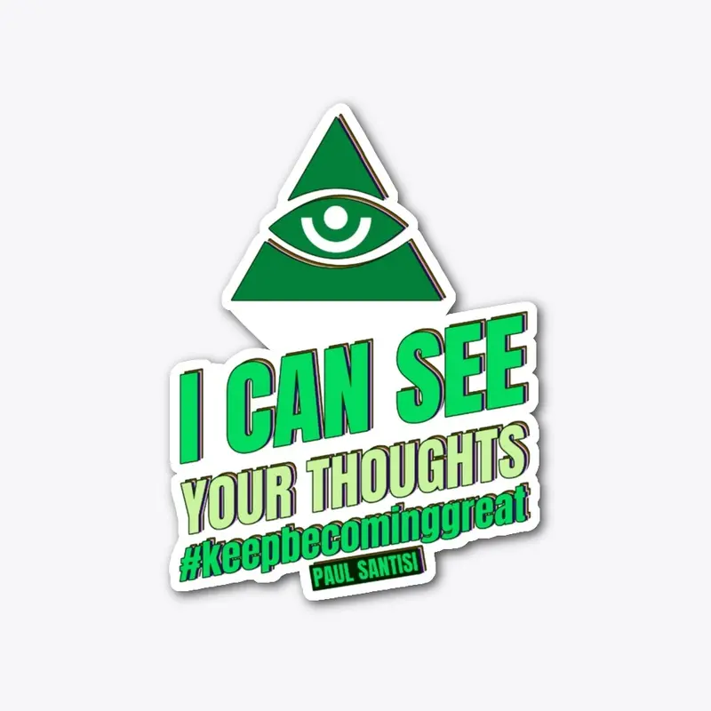 I Can See Your Thoughts