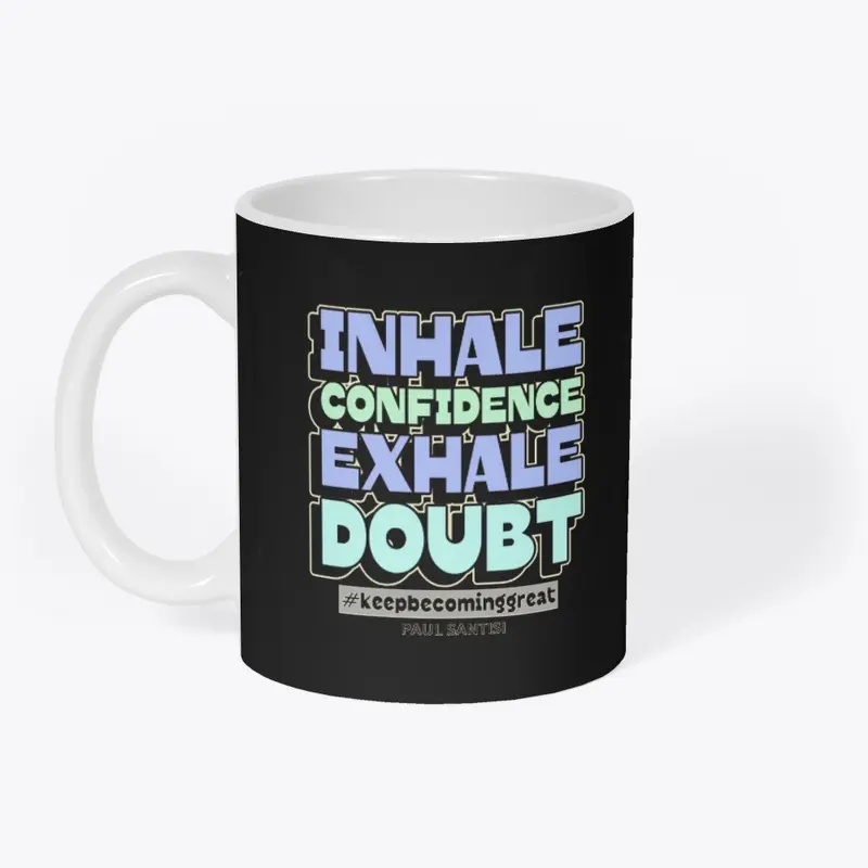 Inhale Confidence Style #1